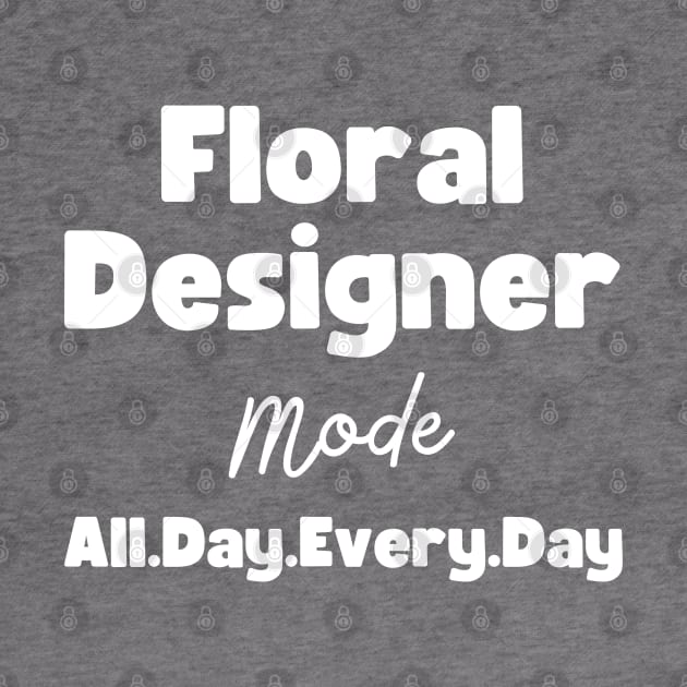 Floral Designer by HobbyAndArt